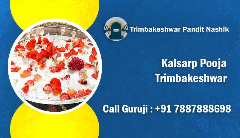 Kalsarp Pooja Trimbakeshwar